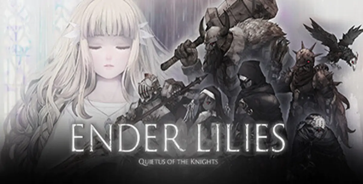 ENDER LILIES: Quietus of the Knights free full try